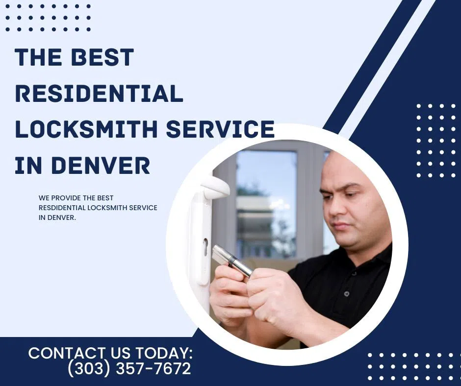 Denver CO Locksmith Denver, CO 303-357-7672 - Residential